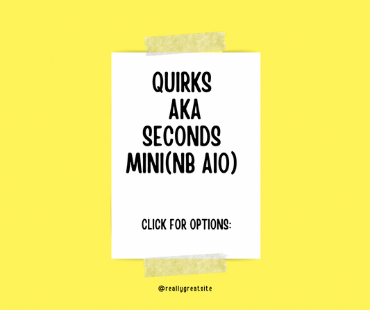 Quirks AKA Seconds : mini (click for prints)